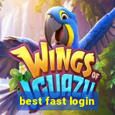 best fast login